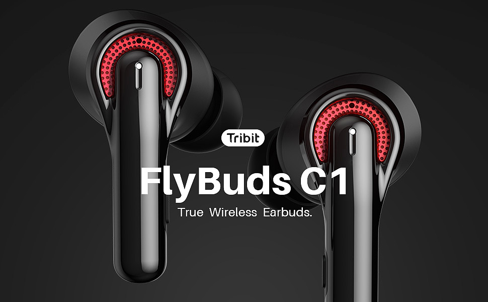  Tribit Flybuds C1 Wireless Earbuds      